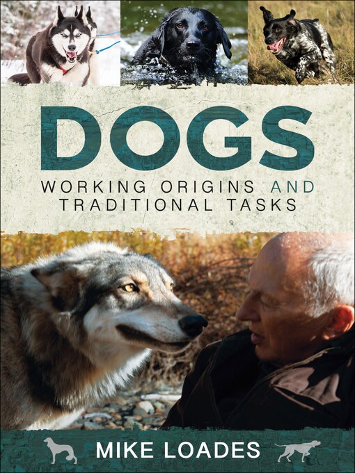Title details for Dogs by Mike Loades - Available